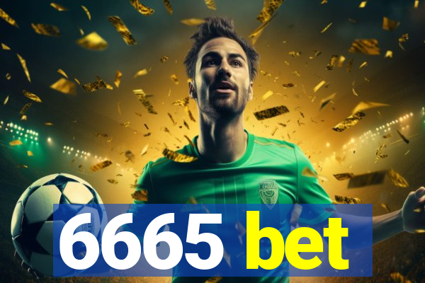 6665 bet